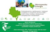 Doświadczenia z aplikowania i realizacji projektów w ... · LEARNING i Projektu SHAR-LLM Dzień informacyjny KPK „Program Horizon 2020 dla miast” Warszawa, 10 maja 2016 r. Doświadczenia
