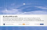 EduMod: Model symulacyjno-prognostyczny polskiej gospodarki …produkty.ibe.edu.pl/docs/inne/ibe-podrecznik-edumod.pdf · 2015-07-29 · Rysunek 5: Liczba osób w wieku 0–9 lat