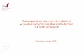 Rozwiązania na rzecz rodzin z dziećmi w polskim systemie ...20140326-prezentacja-mf.pdf · Rozwiązania na rzecz rodzin z dziećmi w polskim systemie podatku dochodowego od osób