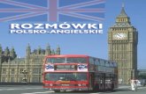  · 2014-10-03 · 2 3 Wskazówki dla korzystających z rozmówek Rozmówki polsko-angielskie są przeznaczone dla polskich turystów, którzy wyje d ają do krajów anglojęzycznych