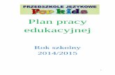 Plan pracy edukacyjnej - Przedszkole For kidsprzedszkolewzamosciu.pl/.../plan_pracy_edukacyjnej.pdf · Wyjście do gabinetu stomatologicznego Wrzesień/październik Wychowawcy grup