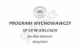 PROGRAM WYCHOWAWCZY - Kielcesp19.kielce.eu/wp-content/uploads/2015/09/Program-wychowawczy-… · Opracowanie programu profilaktyki prozdrowotnej Prowadzenie zajęć sportowych (pływalnia,