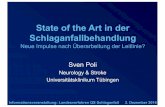 State of the Art in der Schlaganfallbehandlung€¦ · Pollack CV et al. N Engl J Med 2015;373:511–520; Pollack et al. (presented at AHA 2016) Idarucizumab für Dabigatran 5g Infusion