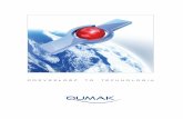 PrzyszŁość to technologia - Qumak€¦ · PrzyszŁość to technologia. qumak s.a. Qumak to polska spółka giełdowa, projektująca, realizująca i serwisująca innowacyjne rozwiązania