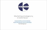 dr Jolanta Tkaczyk Rynkologiarynkologia.pl/wp-content/uploads/2015/05/marketing_strategiczny20… · 2.Przygotowanie planów marketingowych. 3. Segmentacja i wybór rynku docelowego