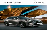 NUEVO NX 300hd3rvezpmgp265q.cloudfront.net/lexusone/lexeses/Catalogo1... · 2016-10-05 · 03 NUEVO NX 300h ÍNDICE Introducción 04 -07 Diseño 08- 1 1 Dinámica de conducción 1