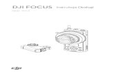 DJI FOCUS - Drony.net Instrukcja PL.pdf · 2017-09-18 · Used with the Zenmuse X5 19 Connection 19 Settings 19 Firmware Update 20 Installing the DJI PC/MAC Assistant 20 Upgrade 21