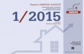 Ogólnopolski raport o kredytach mieszkaniowych i cenach 1/2015 … · 2019-05-17 · Raport w liczbach I kw. 2015 zmiana I kw. 2015 /IV kw. 2014 365,036 mld zł ogólna kwota zadłużenia