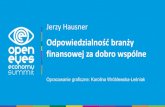 Jerzy Hausner - Nienieodpowiedzialni2017.nienieodpowiedzialni.pl/wp-content/uploads/2017/11/...2017/11/01  · Banki komercyjne Kredyty Pieniądz depozytowy Rezerwy Rezerwy Instytucje