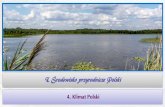 4. Klimat Polski - Strona z Geografii · 2020-01-22 · położeniem Polski w średnich szerokościach geograficznych) – ich udział w roku stanowi około 45-55% przypadków: zachodnich,