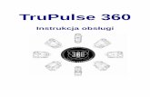 Instrukcja TruPulse 360 dvdalmierze.pl/img/product_media/3001-4000/Instrukcja_Tru... · 2016-05-13 · W trybie pomiaru nachylenia laser nie jest aktywowany. Kompas TruPulse 360 wykorzystuje