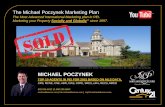 MICHAEL POCZYNEK · 2016-09-12 · The Michael Poczynek Marketing Plan The Most Advanced International Marketing plan in PEI. Marketing your Property Socially and Globally® since