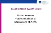 Prezentacja programu PowerPoint · 2020-05-05 · TeamsInformacje wstępne Microsoft Teams to kolejne narzędzie wspierające kształcenie „na odległość” oferowane na platformie