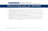 Щоденний звіт 40/2020 - osce.org Daily Report_UKR.pdf- 2 - Порушення режиму припинення вогню 2 Кількість зафіксованих