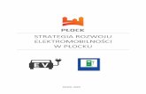 Strategia rozwoju elektromobilności w płockurozwojmiasta.plock.eu/wp-content/uploads/2020/05... · Strategia rozwoju elektromobilności będzie służyć realizacji celów wynikających
