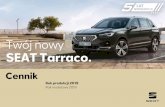 Cennik Tarraco MY19PY19 - Seat...Cennik Tarraco / Obowiązuje od 02.01.2020* Benzyna Style z rabatem 12 000 zł Xcellence z rabatem 12 000 zł 1.5 EcoTSI Start&Stop 150 KM manualna