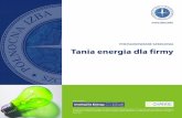- DBCMdbcm.eu/teksty/tania_energia.pdf · Przypominamy szczegółowo, jakie inwestycje w odnawialne źródła energii mogą liczyć na dofinansowanie. Ostatni, czwarty rozdział,