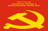 Rewolucja hioska a - WordPress.com · Praca „Rewolucja chioska a Komunistyczna Partia Chin” stanowi podręcznik, ... nie ukooczyli go, na tym pracę przerwano. Jednak i istniejące