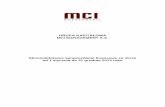 GRUPA KAPITAŁOWA MCI MANAGEMENT S.A. Skonsolidowane … · 2015-06-30 · Grupa Kapitałowa MCI Management S.A. Skonsolidowane Sprawozdanie Finansowe za okres od 1 stycznia do 31