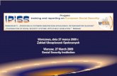 SOCIAL INSURANCE INSTITUTION, WARSAW, 27 MARCH 2009 … › wp-content › uploads › downloads › 2012 › 09 › pre… · administracja publiczna i pracownicy instytucji zabezpieczenia