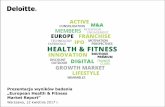 Prezentacja European Health & Fitnessrynkologia.pl/wp-content/uploads/2015/05/fit2017.pdf · Prezentacja wyników badania „European Health & Fitness Market Report” Warszawa, 12
