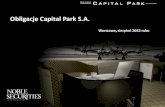 Obligacje Capital Park S.A.inwestor.capitalpark.pl › wp-content › uploads › 2016 › 12 › ... · Źródło: Skonsolidowane sprawozdanie finansowe Emitenta za I kwartał 2015