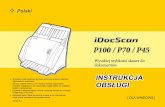 P100 / P70 / P45ftp2.mustek.com.tw/pub/new/manual/iDocScan P series/hADF_pl_v6.… · systemu operacyjnego. • Używana w instrukcji nazwa „PXXX” może się odnosić do numerów