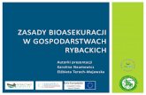 ZASADY BIOASEKURACJI W GOSPODARSTWACH RYBACKICHsprl.pl/userfiles/files/4_Naumowicz - Bioasekuracja 2 moja.pdf · antyseptyka –stosowanie środków biobójczych w ... Patogeny w