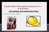 WITAMY W TECHNIKUM BUDOWNICTWA - Aktualnościzspnr1sieradz.edu.pl/dane/rekrutacja/T/prezentacjabudow.pdf · -Posługiwanie się dokumentacją techniczną. Zapoznasz się z dokumentacją