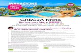 GRECJA Kreta - FreshMailimage.freshmail.pl/userfiles/juq2t6esnp/NH... · 2015-07-06 · GRECJA Kreta Themis Beach ALL INCLUSIVE zniżka nawet 200 zł/os. do 12.07 WAKACYJNESztuki