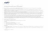 Fiery FreeForm Createhelp.efi.com/FieryFreeFormCreate/1.1/pl-pl/FreeForm... · 2020-03-02 · •Procesor Intel Core i3 lub nowszy • Zalecane przynajmniej 4 GB pamięci RAM •