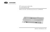 Przewodnik instalacji · 2013-09-19 · Wstęp BAS-SVN003-PL 3 O niniejszej instrukcji Niniejsze instrukcje należy traktować jako praktyczny przewodnik instalacji układu sterującego