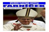 Habemus papam František - Farnost Fryšták · HABEMUS PAPAM FRANTIŠEK Na oficiálních internetových stránkách Svatého stolce je vyobrazen erb papeže Františka, který doznal