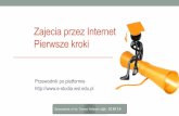 Zajecia przez Internet Pierwsze kroki - wsl.edu.pl · W niniejszej prezentacji oprowadzę Was po wirtualnym WSL, pomogę założyć ... Zacznij teraz od utworzenia nowego konta 2.