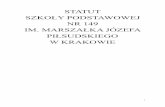 Statut SP 149 · Józefa Piłsudskiego w Krakowie, zwane dalej „Gimnazjum”. Zasady funkcjonowania Gimnazjum określają zapisy § 62 statutu. 8. Obsługę finansowo – księgową