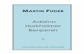 Adorno Horkheimer Benjamin - Autonomie › images › pdf › auc-98-puder... · 2020-03-26 · MARTIN PUDER Adorno, Horkheimer, Benjamin 2 Diese Arbeiten aus den Jahren 1971 bis