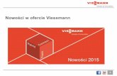 Nowości w ofercie Viessmann - Program Instalatorprograminstalator.pl/wp-content/uploads/08_NOEWOSCI_2015... · 2015-09-28 · współpraca z instalacją PV (SmartGrid Ready) możliwość