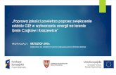 „Poprawa jakości powietrza poprzez zwiększenie udziału OZE ...kraszewice.pl/asp/pliki/download/prezentacja__kraszewice_10.07.20… · handlowej z wiodącymi producentami kolektorów