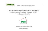 Rekomendacje wykorzystania w Polsce odnawialnych źródeł ......Katowice, 18 stycznia 2011 r. Rekomendacje wykorzystania w Polsce odnawialnych źródeł energii (OZE) w budownictwie