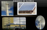 ENERGIA ZE SŁOŃCA · 2016-11-03 · • Jeden kolektor słoneczny kosztuje ok. 10,000 zł. źródła: cozaile.pl, Radomski przykład: powoli są montowane nowe lampy z małymi,