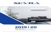 SEVRA - 2019 20 · 2019-09-09 · miesiącach. Dzięki pompie ciepła, urządzenie może ogrzewać powietrze w pomieszczeniu, będąc alternatywą dla tradycyjnych systemów grzewczych.