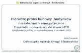 Pierwsze próby budowy budynków niezależnych energetycznie 2015_09_25 Bielsko Biała.pdf · Zaskakujące jest to że dla budynków użyteczności publicznej przyjęty został bardzo