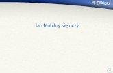 Jan Mobilny się uczy - Mobilni czyli Aktywni · możesz zobaczyć jak wiele języków można się uczyć z Duolingo. Po wybraniu języka (my wybraliśmy angielski) ustalamy cel,