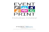 SPIS TREŚCI - PIXEL-TECHhelp.pixel-tech.eu › eventprint › pl › InstrukcjaInstalacji.pdf · ciągłym – jeśli tak, uruchom oprogramowanie Event Print Server klikając dwukrotnie