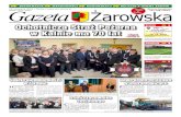 24 listopada 2016 / Żarów / Gazeta ... · Bogdan Mucha z Żarowskiej Izby Historycznej. Kapsuła Czasu została szczelnie zamknięta i po-nownie ulokowana na dachu zabytkowej kaplicy