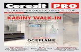 Twórcza sTrefa kabiny walk-in - Ceresit Proceresit-pro.pl/download/Magazyn Ceresit Pro/01-40_C-PRO_1_2014_s… · zwiększa swoją objętość, głównie za sprawą wilgoci zawartej