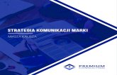 STRATEGIA KOMUNIKACJI MARKIkaliskainicjatywamiejska.pl/wp-content/uploads/2017/05/... · 2017-05-30 · Wizerunek marki Wrocławia budowany w oczach potencjalnych inwestorów wydaje