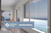 MOSQUITERAS · Sax Screen 3600 1,50 m x 1,70 m TEJIDOS MOSQUISAXUN 43 La fusión de la estética con la utilidad Versión de Enrollable donde la tela de mosquitera es sustituida por