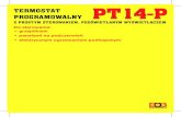 TERMOSTAT PROGRAMOWALNY PPT14-PT14-P - InfraVerminfraverm.pl/instrukcje/elektrobock/elektrobock-pt14-p... · 2016-01-28 · TERMOSTAT PROGRAMOWALNY PPT14-PT14-P Nadaje się do domów,