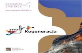 Kogeneracja - Leonardo-Energy.pl · Duże oszczędności kosztów, zwiększenie ... Należy lepiej rozpoznać i nagradzać reakcję popytu, magazynowanie ciepła i/lub energii elektrycznej,